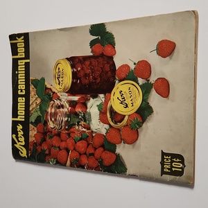 Vintage Kerr Home Canning Book - Copyright 1944;